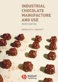 Industrial Chocolate Manufacture and Use - Steve Beckett