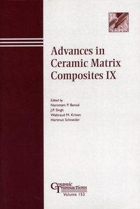Advances in Ceramic Matrix Composites IX, Hartmut  Schneider аудиокнига. ISDN43575107