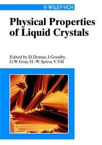 Physical Properties of Liquid Crystals - Volkmar Vill