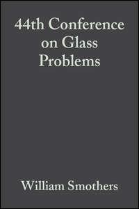 44th Conference on Glass Problems,  аудиокнига. ISDN43576163