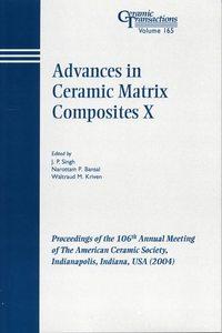 Advances in Ceramic Matrix Composites X - Waltraud Kriven