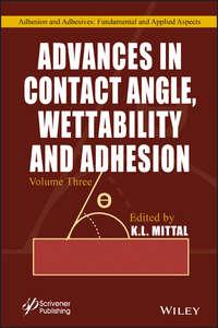 Advances in Contact Angle, Wettability and Adhesion, Volume 3,  аудиокнига. ISDN43576635