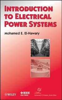 Introduction to Electrical Power Systems,  audiobook. ISDN43576763