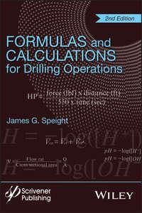 Formulas and Calculations for Drilling Operations,  аудиокнига. ISDN43576939
