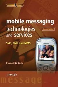 Mobile Messaging Technologies and Services,  audiobook. ISDN43576987