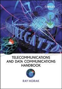 Telecommunications and Data Communications Handbook, Ray  Horak audiobook. ISDN43577107