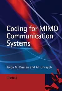 Coding for MIMO Communication Systems - Ali Ghrayeb