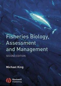 Fisheries Biology, Assessment and Management, Michael  King аудиокнига. ISDN43577603