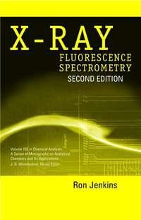 X-Ray Fluorescence Spectrometry, Ron  Jenkins audiobook. ISDN43577987
