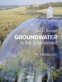 Groundwater in the Environment,  аудиокнига. ISDN43578035