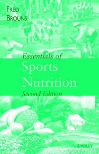 Essentials of Sports Nutrition, Fred  Brouns audiobook. ISDN43578067