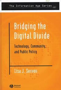 Bridging the Digital Divide,  audiobook. ISDN43578411