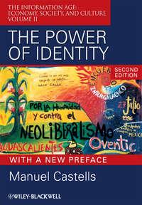 The Power of Identity, Manuel  Castells аудиокнига. ISDN43578619