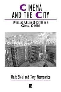Cinema and the City, Mark  Shiel audiobook. ISDN43578635