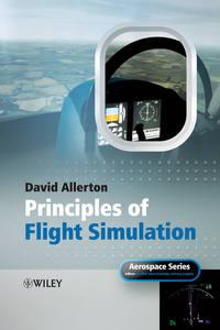 Principles of Flight Simulation - David Allerton