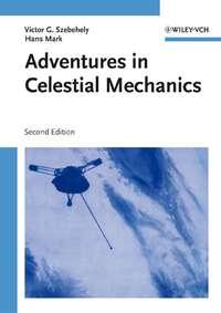 Adventures in Celestial Mechanics, Hans  Mark audiobook. ISDN43578923