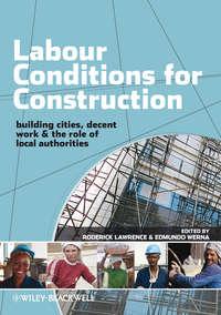 Labour Conditions for Construction, Edmundo  Werna audiobook. ISDN43579051