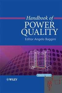 Handbook of Power Quality - Angelo Baggini