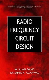 Radio Frequency Circuit Design, Krishna  Agarwal audiobook. ISDN43579203