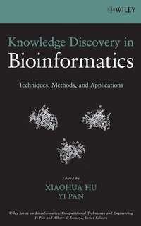 Knowledge Discovery in Bioinformatics, Yi  Pan Hörbuch. ISDN43579259