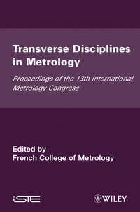 Transverse Disciplines in Metrology,  audiobook. ISDN43579291