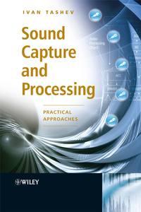 Sound Capture and Processing,  audiobook. ISDN43579387