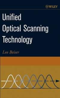 Unified Optical Scanning Technology, Leo  Beiser Hörbuch. ISDN43579659