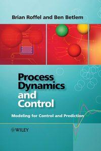 Process Dynamics and Control, Brian  Roffel аудиокнига. ISDN43579747