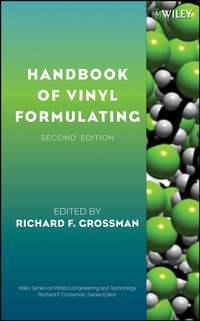 Handbook of Vinyl Formulating - Richard Grossman