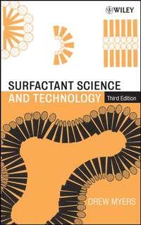 Surfactant Science and Technology - Drew Myers