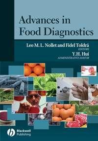 Advances in Food Diagnostics, Fidel  Toldra аудиокнига. ISDN43580547