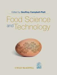 Food Science and Technology - Geoffrey Campbell-Platt