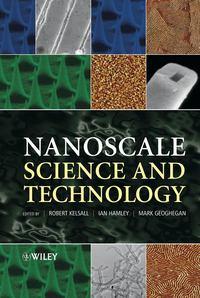 Nanoscale Science and Technology - Mark Geoghegan