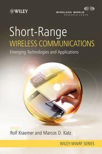 Short-Range Wireless Communications - Marcos Katz