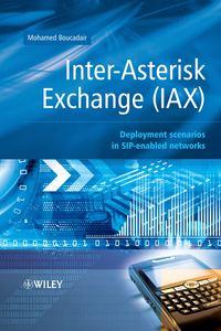 Inter-Asterisk Exchange (IAX), Mohamed  Boucadair аудиокнига. ISDN43582059