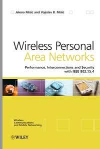 Wireless Personal Area Networks, Jelena  Misic audiobook. ISDN43582155
