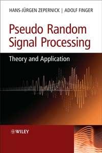 Pseudo Random Signal Processing - Hans-Jurgen Zepernick