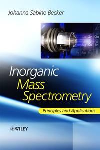 Inorganic Mass Spectrometry - Sabine Becker