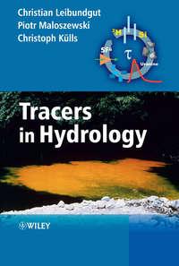 Tracers in Hydrology, Christian  Leibundgut audiobook. ISDN43582659