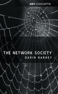 The Network Society, Darin  Barney audiobook. ISDN43583059