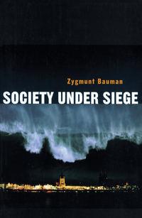 Society under Siege, Zygmunt Bauman аудиокнига. ISDN43583139