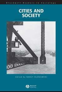 Cities and Society - Nancy Kleniewski