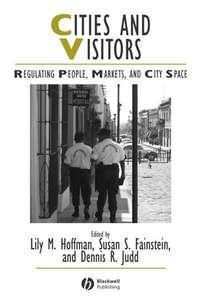 Cities and Visitors - Susan Fainstein