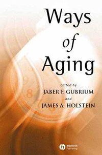 Ways of Aging,  audiobook. ISDN43583395