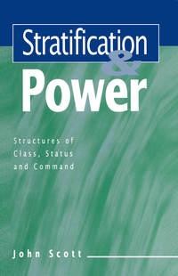 Stratification and Power, John  Scott аудиокнига. ISDN43583451