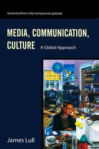 Media, Communication, Culture, James  Lull audiobook. ISDN43583595