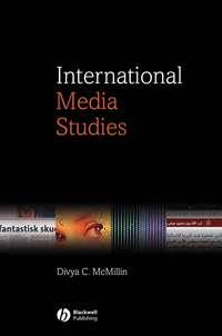 International Media Studies, Divya  McMillin аудиокнига. ISDN43583643
