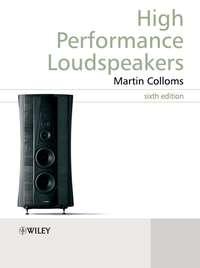 High Performance Loudspeakers, Martin  Colloms audiobook. ISDN43583747