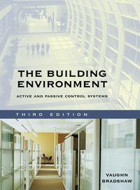 The Building Environment, Vaughn  Bradshaw audiobook. ISDN43583931