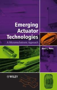 Emerging Actuator Technologies,  książka audio. ISDN43584467